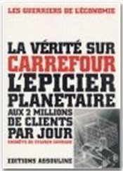 La Verite Sur Carrefour