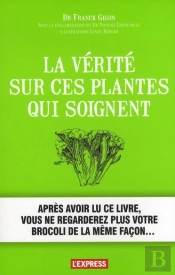 La Vérité Sur Ces Plantes Qu Soignent