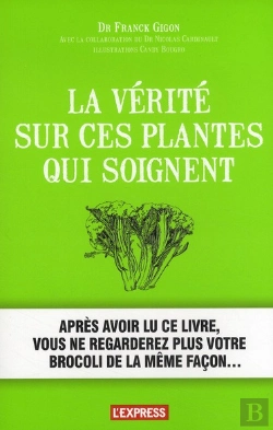 Bertrand.pt - La Vérité Sur Ces Plantes Qu Soignent