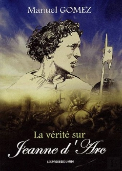 Bertrand.pt - La Vérité Sur Jeanne D'Arc