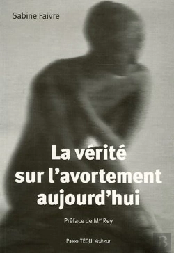 Bertrand.pt - La Verite Sur L Avortement Aujourd Hui