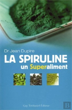 Bertrand.pt - La Verite Sur La Spiruline