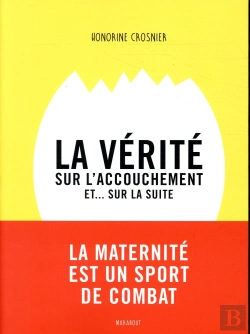 Bertrand.pt - La Verite Sur L'Accouchement
