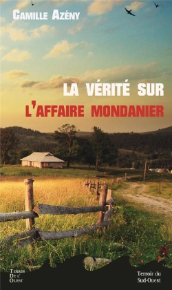 Bertrand.pt - La Verite Sur L'Affaire Mondanier