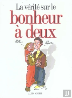 Bertrand.pt - La Vérité Sur Le Bonheur À Deux