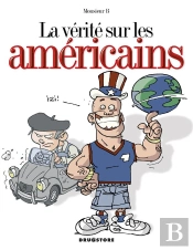 La Verite Sur Les Americains