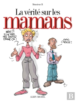 Bertrand.pt - La Vérité Sur Les Mamans