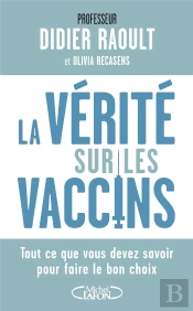 La Verite Sur Les Vaccins