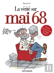 La Vérité Sur Mai 68