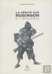 La Vérité Sur Robinson