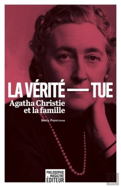 Bertrand.pt - La Vérite Tue ; Agatha Christie Et La Famille