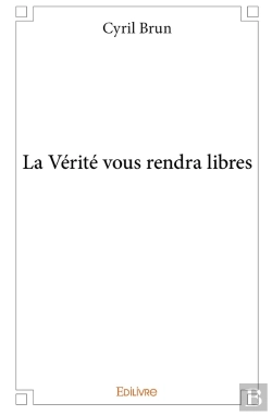 Bertrand.pt - La Vérité Vous Rendra Libres