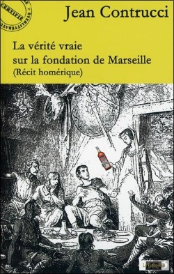 Bertrand.pt - La Verite Vraie Sur La Fondation De Marseille