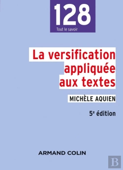 Bertrand.pt - La Versification Appliquée Aux Textes (5e Édition)