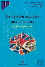 La Version Anglaise Aux Concours : Capes - Agrégations