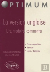 La Version Anglaise : Lire, Traduire, Commenter