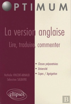 Bertrand.pt - La Version Anglaise : Lire, Traduire, Commenter