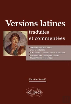 Bertrand.pt - La Version Latine ; Textes Traduits Et Commentés