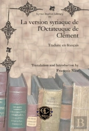 La Version Syriaque De L'Octateuque De Clement