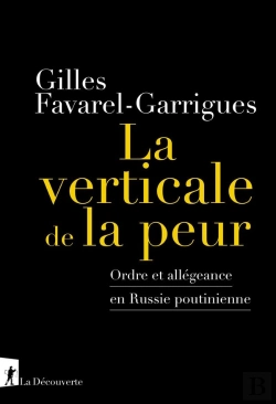 Bertrand.pt - La Verticale De La Peur : Ordre Et Allégeance En Russie Poutinienne