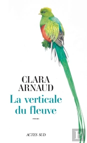 La Verticale Du Fleuve
