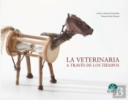 Bertrand.pt - La Veterinaria A Través De Los Tiempos