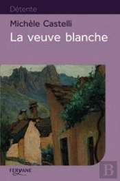 La Veuve Blanche
