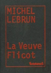 La Veuve Flicot