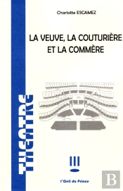 La Veuve, La Couturière Et La Commère