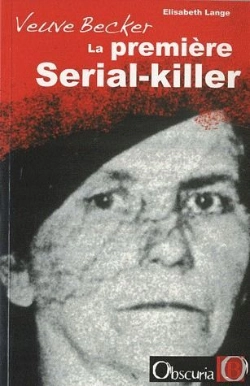 Bertrand.pt - La Veuve Sanglante ; La Première Tueuse En Série De L'Histoire Du Crime