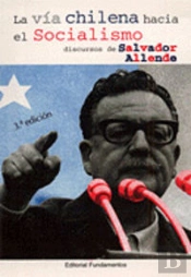 La Vía Chilena Hacia El Socialismo