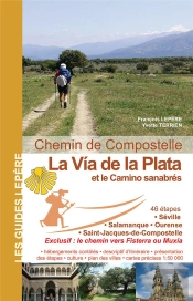 La Via De La Plata Et Le Camino Sanabres