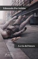 La Via Del Futuro
