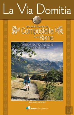 Bertrand.pt - La Via Domitia Vers Compostelle