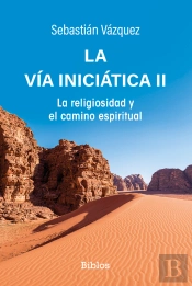 La Vía Iniciática Ii
