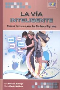 Bertrand.pt - La Vía Inteligente. Nuevos Servicios Para Las Ciudades Digitales