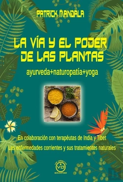 Bertrand.pt - La Via Y El Poder De Las Plantas
