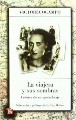 Bertrand.pt - La Viajera Y Sus Sombras. Cronica De Un Aprendizaje 