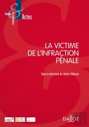 La Victime De L'Infraction Pénale