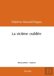 La Victime Oubliée