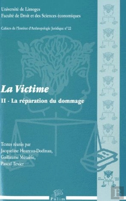 Bertrand.pt - La Victime Tome 2 ; La Réparation Du Dommage
