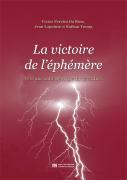 La Victoire de L'Éphémère