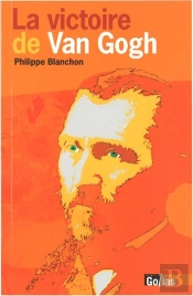 La Victoire De Van Gogh