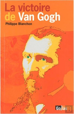 Bertrand.pt - La Victoire De Van Gogh