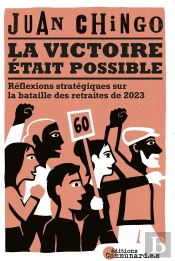 La Victoire Était Possible : Réflexions Stratégiques Sur La Bataille Des Retraites De 2023