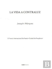 La Vida A Contraluz