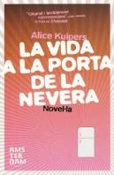 La Vida A La Porta De La Nevera