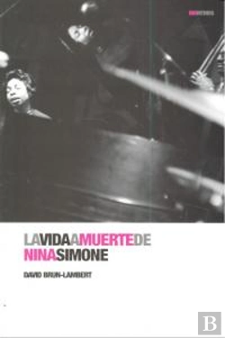 Bertrand.pt - La Vida A Muerte De Nina Simone  