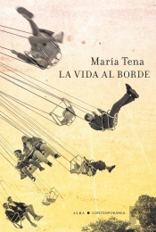 La Vida Al Borde