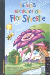 La Vida Alrededor De Flor Silvestre